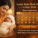 Lucky Baby Birth Dates in May 2026 Most Auspicious